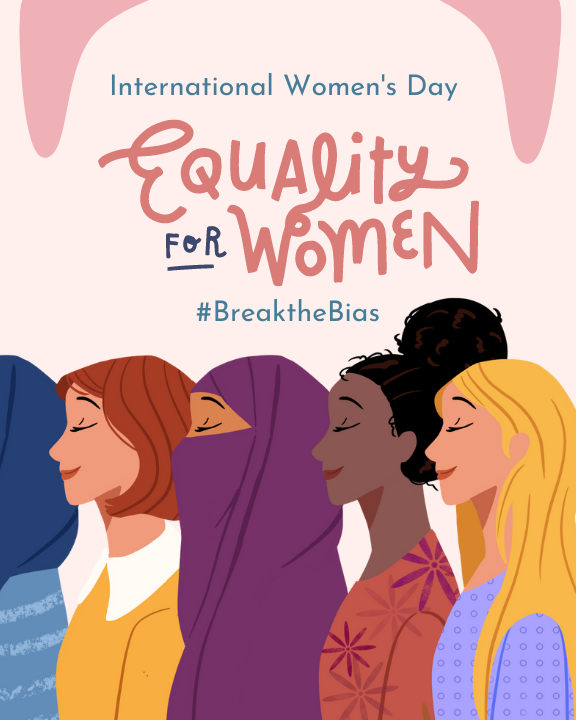 International Women's day. Equality for women, # break the bias. Four women represented from differe