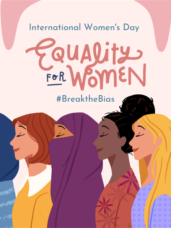 International Women's day. Equality for women, # break the bias. Four women represented from differe